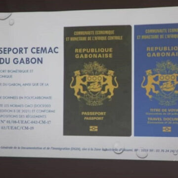 CEMAC- LIBRE CIRCULATION: LE GABON HOMOLOGUE SON PASSEPORT BIOMETRIQUE